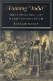 Framing 'India': The Colonial Imaginary in Early Modern Culture