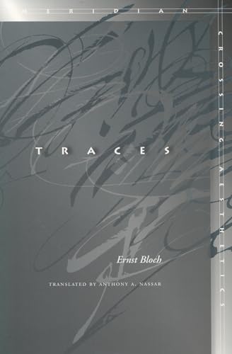 Traces (Meridian: Crossing Aesthetics)