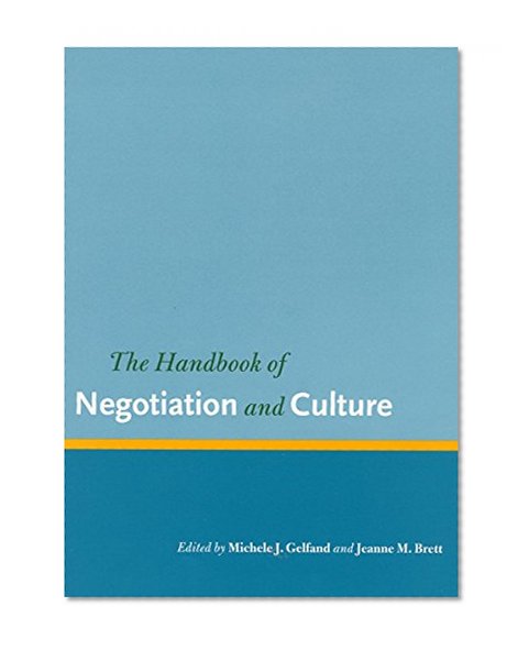 The Handbook of Negotiation and Culture (Stanford Business Books (Hardcover))