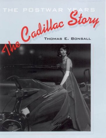 The Cadillac Story: The Postwar Years (Stanford General Books)