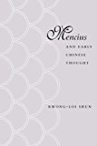 Mencius and Early Chinese Thought