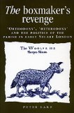 The Boxmakerâ€™s Revenge: â€˜Orthodoxy,â€™ â€˜Heterodoxy,â€™ and the Politics of the Parish in Early Stuart London