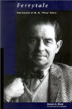 Ferrytale: The Career of W. H. "Ping" Ferry