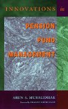 Innovations in Pension Fund Management