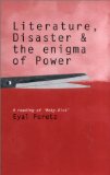 Literature, Disaster, and the Enigma of Power: A Reading of 'Moby-Dick'