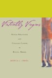 Virtually Virgins: Sexual Strategies and Cervical Cancer in Recife, Brazil