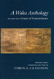 A Waka Anthology - Volume Two: Grasses of Remembrance (Parts A & B) (v. 2)