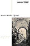 Sublime Historical Experience (Cultural Memory in the Present)