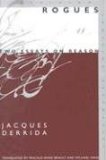 Rogues: Two Essays on Reason (Meridian: Crossing Aesthetics)
