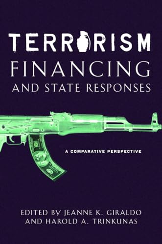 Terrorism Financing and State Responses: A Comparative Perspective
