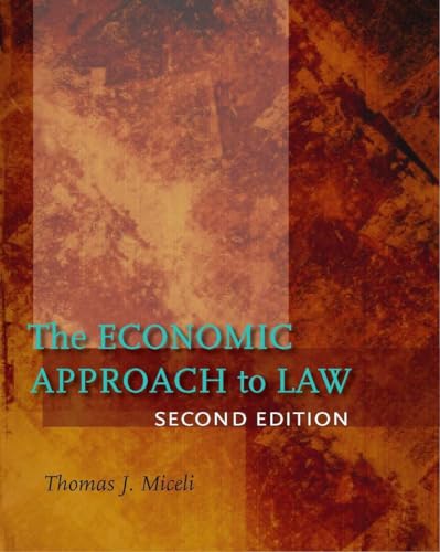 The Economic Approach to Law, Second Edition