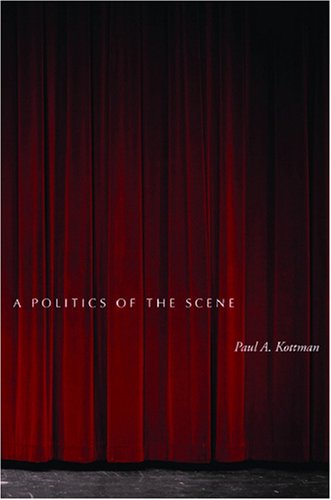 A Politics of the Scene