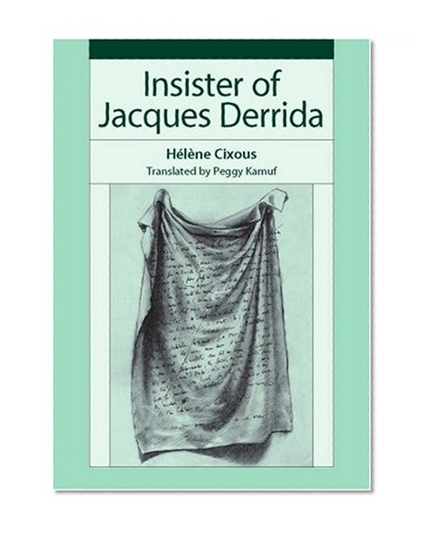 Insister of Jacques Derrida