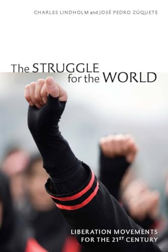 The Struggle for the World: Liberation Movements for the 21st Century