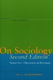On Sociology Second Edition Volume Two: Illustration and Retrospect (Studies in Social Inequality)
