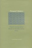 Personal Matters: Womenâ€™s Autobiographical Practice in Twentieth-Century China