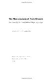The Man Awakened from Dreams: One Man's Life in a North China Village, 1857-1942