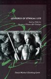 Gestures of Ethical Life: Reading HÃ¶lderlin's Question of Measure After Heidegger (Meridian: Crossing Aesthetics)