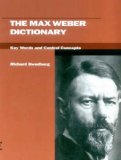 The Max Weber Dictionary: Key Words and Central Concepts (Stanford Social Sciences)