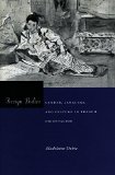 Foreign Bodies: Gender, Language, and Culture in French Orientalism