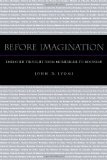 Before Imagination: Embodied Thought from Montaigne to Rousseau
