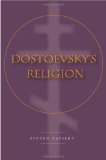 Dostoevsky's Religion