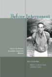 Before Internment: Essays in Prewar Japanese American History (Asian America)