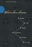 Narrative Social Structure: Anatomy of the Hadith Transmission Network, 610-1505