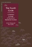 The Fourth Circle: A Political Ecology of Sumatra's Rainforest Frontier (Contemporary Issues in Asia and Pacific)
