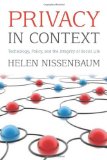 Privacy in Context: Technology, Policy, and the Integrity of Social Life (Stanford Law Books)