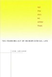 The Founding Act of Modern Ethical Life: Hegelâ€™s Critique of Kantâ€™s Moral and Political Philosophy