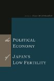 The Political Economy of Japan's Low Fertility