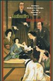 The Vaccinators: Smallpox, Medical Knowledge, and the â€˜Openingâ€™ of Japan