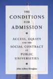 The Conditions for Admission: Access, Equity, and the Social Contract of Public Universities