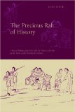 The Precious Raft of History: The Past, the West, and the Woman Question in China