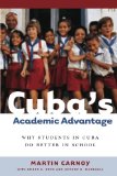 Cuba's Academic Advantage: Why Students in Cuba Do Better in School