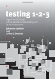 Testing 1 - 2 - 3: Experimental Design with Applications in Marketing and Service Operations (Stanford Business Books)