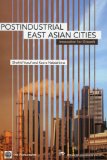 Post-Industrial East Asian Cities: Innovation for Growth
