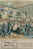 Riding the Black Ram: Law, Literature, and Gender (The Cultural Lives of Law)