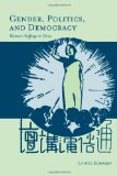 Gender, Politics, and Democracy: Women's Suffrage in China
