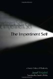 The Impertinent Self: A Heroic History of Modernity (Cultural Memory in the Present)