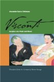 Visconti: Insights into Flesh and Blood