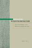 Revolution within the Revolution: Cotton Textile Workers and the Mexican Labor Regime, 1910-1923