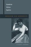 Experience Without Qualities: Boredom and Modernity
