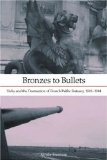 Bronzes to Bullets: Vichy and the Destruction of French Public Statuary, 1941â€“1944