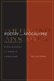 Poetry and Apocalypse: Theological Disclosures of Poetic Language (Cultural Memory in the Present)