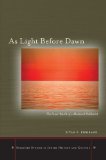 As Light Before Dawn: The Inner World of a Medieval Kabbalist (Stanford Studies in Jewish History and C)
