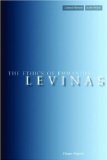 The Ethics of Emmanuel Levinas (Cultural Memory in the Present)