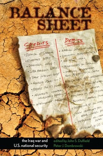 Balance Sheet: The Iraq War and U.S. National Security (Stanford Security Studies)