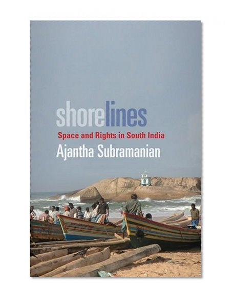 Shorelines: Space and Rights in South India